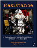 Resistance: A Radical Social and Political History of the Lower East Side