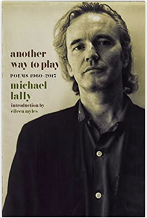 Another Way to Play Poems 1960–2017