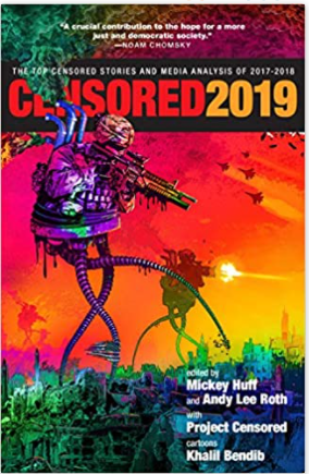 Censored 2019 The Top Censored Stories and Media Analysis of 2017-2018