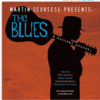 Martin Scorsese Presents The Blues: A Musical Journey