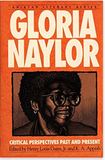 Gloria Naylor: Critical Perspectives Past and Present (Amistad Literary Series)