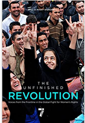 The Unfinished Revolution: Voices from the Global Fight for Women's Rights