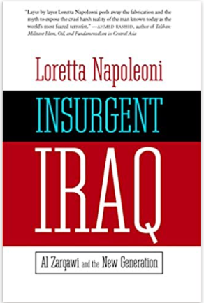 Insurgent Iraq: Al Zarqawi and the New Generation