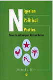 Nigerian Political Parties: Power in an Emergent African Nation