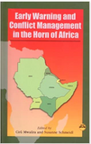 Early Warning and Conflict Management in the Horn of Africa