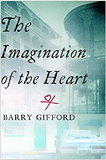 The Imagination of the Heart: Book Seven of the Story of Sailor and Lula (Story of Sailor & Lula 7)