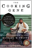 The Cooking Gene: A Journey Through African American Culinary History in the Old South