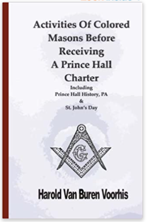 Activities Of Colored Masons Before Receiving A Prince Hall Charter