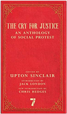 The Cry for Justice: An Anthology of Social Protest