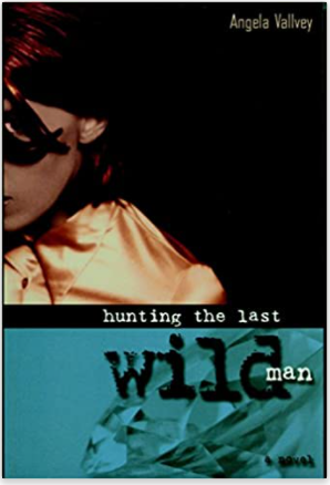 Hunting the Last Wild Man