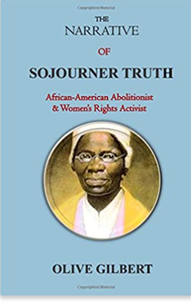 The Narrative of Sojourner Truth