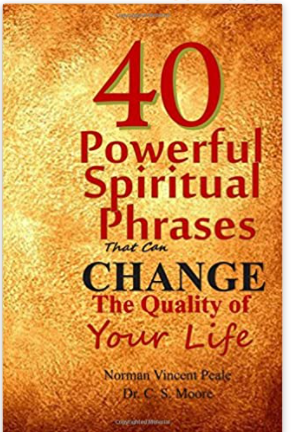 40 Powerful Spiritual Phrases That Can Change The Quality of Your Life
