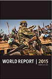 World Report 2015: Events of 2014 (Human Rights Watch World Report)