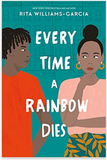 Every Time a Rainbow Dies