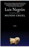 Mundo Cruel: Stories (Lambda Literary Awards - Gay Fiction)