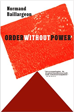 Order Without Power: An Introduction to Anarchism: History and Current Challenges