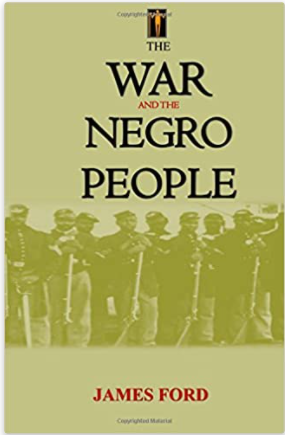 The War And the Negro People