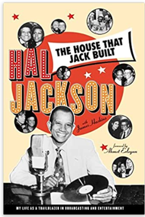 The House That Jack Built: My Life As a Trailblazer in Broadcasting and Entertainment