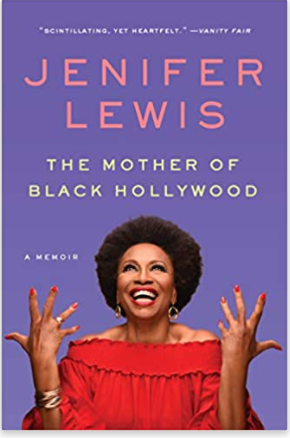 The Mother of Black Hollywood: A Memoir