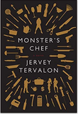Monster's Chef: A Novel