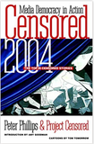 Censored 2004: The Top 25 Censored Stories