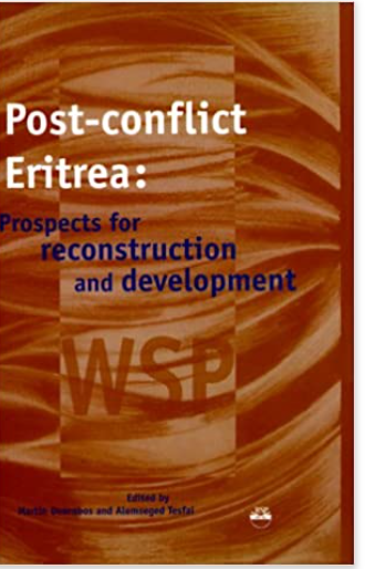 Post-Conflict Eritrea: Prospects for Reconstruction and Development