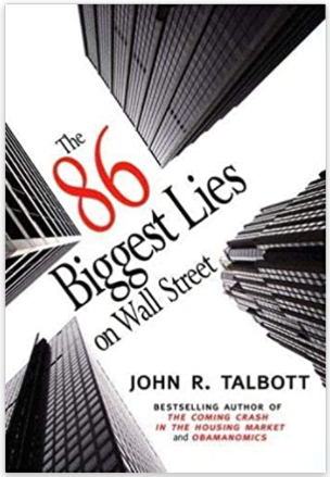 The 86 Biggest Lies on Wall Street