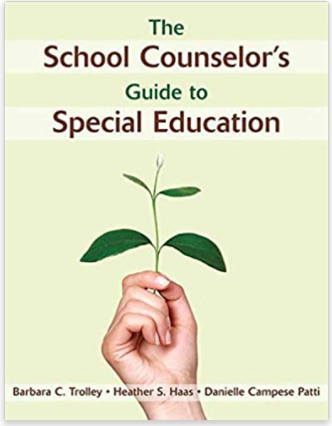 The School Counselor's Guide to Special Education