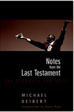 Notes From the Last Testament: The Struggle for Haiti
