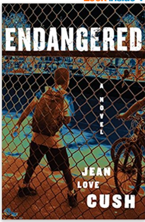 Endangered: A Novel