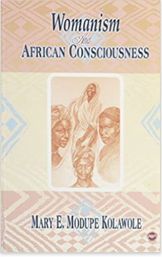 Womanism and African Consciousness