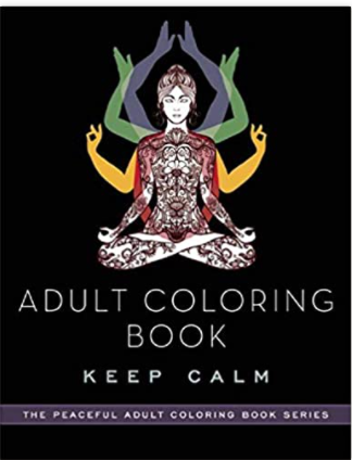 Adult Coloring Book: Keep Calm (Peaceful Adult Coloring Book Series)