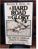 A Hard Road To Glory Baseball The African-American Athlete In Baseball