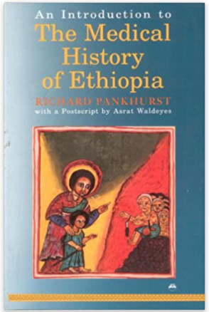 An Introduction to the Medical History of Ethiopia