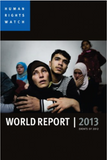 World Report 2013: Events of 2012 (Human Rights Watch World Report)