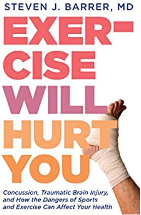 Exercise Will Hurt You