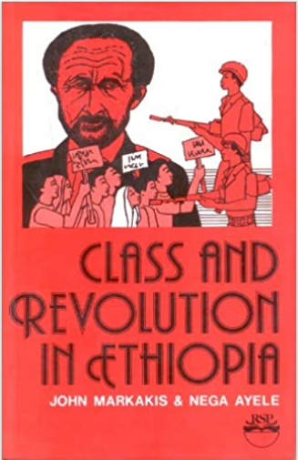 Class and Revolution in Ethiopia