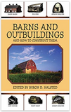 Barns and Outbuildings: And How to Construct Them