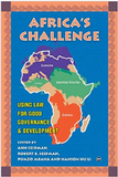 Africa's Challenge: Using Law for Good Governance And Development