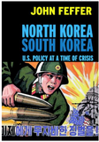 North Korea/South Korea: U.S. Policy at a Time of Crisis (Open Media Books)