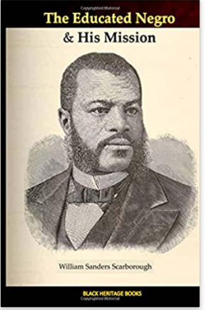 The Educated Negro & His Mission