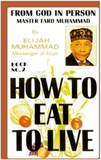 How To Eat To Live, Book 2: Revised Edition