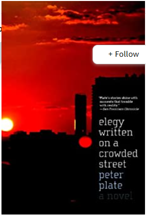 Elegy Written on a Crowded Street: A Novel