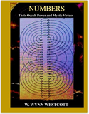 Numbers: Their Occult Power and Mystic Virtues: Large Print Edition