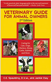 Veterinary Guide for Animal Owners: Caring for Cats, Dogs, Chickens, Sheep, Cattle, Rabbits, and More