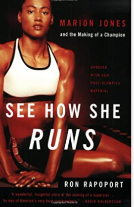 See How She Runs: Marion Jones and the Making of a Champion