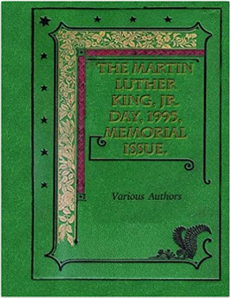 The Martin Luther King, Jr. Day, 1995, Memorial Issue