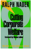 Cutting Corporate Welfare (Open Media Series)
