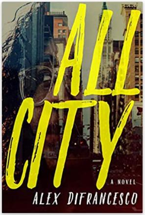 All City: A Novel