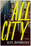 All City: A Novel